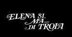 elena-si-ma-di-troia-title