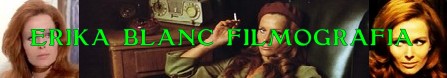 Erika Blanc filmografia