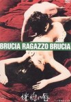 Brucia ragazzo brucia locandina&nbsp;3