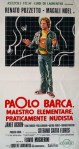 9 Paolo Barca maestro elementare praticamente nudista locandina