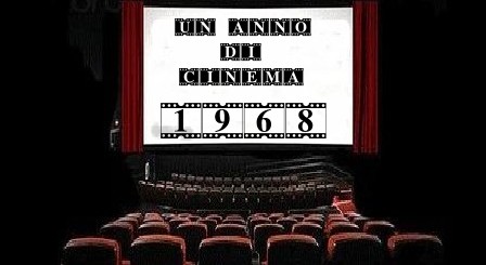 Un anno di cinema 1968