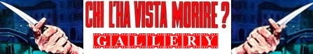 Chi l'ha vista morire banner gallery