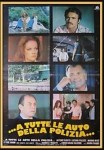 A tutte le auto della polizia locandina&nbsp;3