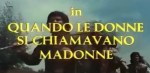 quando-le-donne-si-chiamavano-madonne-open