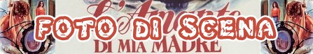 L'amante di mia madre banner foto di scena