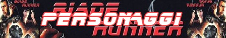 Blade runner banner personaggi