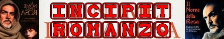 Il nome della rosa banner incipit