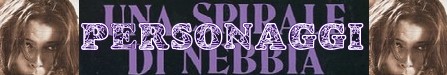 Una spirale di nebbia banner personaggi