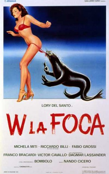 W la foca locandina