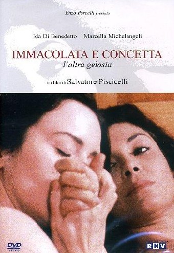 Immacolata e Concetta l'altra gelosia locandina