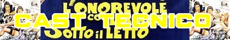 L'onorevole con l'amante sotto il letto banner cast