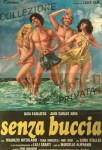 Senza buccia locandina