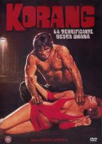 Korang, la terrificante bestia umana locandina