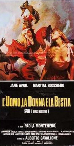 L'uomo la donna e la bestia-Spell dolce mattatoio locandina