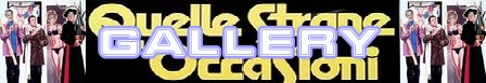 Quelle strane occasioni banner gallery