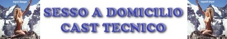 Sesso a domicilio banner cast