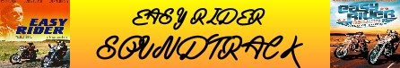 Easy rider banner soundtrack