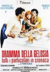 11 Dramma della gelosia – Tutti i particolari in cronaca&nbsp;locandina