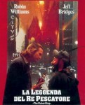 16 La leggenda del re pescatore locandina