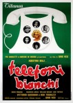2 Telefoni bianchi&nbsp;locandina