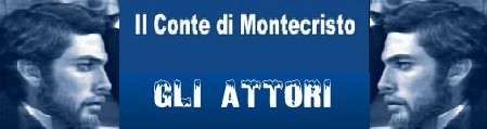 Il conte di Montecristo banner attori