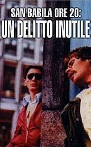 San Babila ore 20 un delitto inutile locandina 4