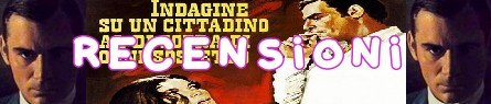 Indagine su un cittadino al di sopra di ogni sospetto banner recensioni