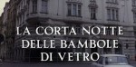 6-14-la-corta-notte-delle-bambole-di-vetro