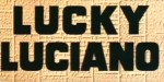 4-6 Lucky Luciano