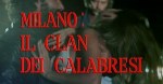 4-8 Milano il clan dei calabresi