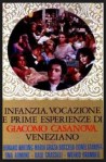 2-8 Infanzia vocazione e prime esperienze di Giacomo&nbsp;Casanova
