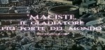 5-12 Maciste il gladiatore più forte del&nbsp;mondo