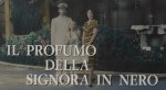 4-18 Il profumo della signora in&nbsp;nero