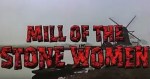 4-19 Il mulino delle donne di&nbsp;pietra