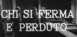 5-12 Chi si ferma è&nbsp;perduto