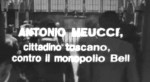 4-19 Antonio Meucci cittadino toscano contro il monopolio&nbsp;Bell