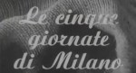 4-20 Le 5 giornate di&nbsp;Milano