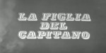 4-4 La figlia del&nbsp;capitano
