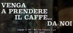 5-13 Venga a prendere il caffè da noi