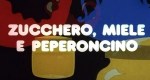 5-18 Zucchero miele e&nbsp;peperoncino