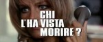 5-13 Chi l’ha vista morire