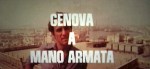 5-19 Genova a mano armata