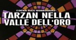 5-3 Tarzan nella valle&nbsp;dell’oro