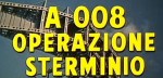 5-1 A 008 operazione&nbsp;sterminio