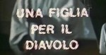4-8 Una figlia per il&nbsp;diavolo