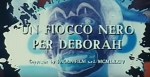 4-9 Un fiocco nero per&nbsp;Deborah