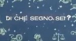 5-18 Di che segno&nbsp;sei