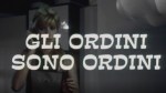 Gli ordini sono ordini&nbsp;0
