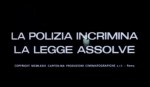 4-10 La polizia incrimina la legge&nbsp;assolve