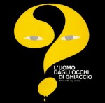 6-20 L’uomo dagli occhi di&nbsp;ghiaccio